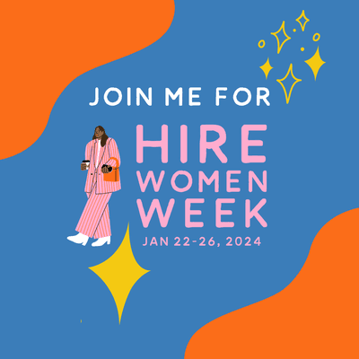 Hire Women Week