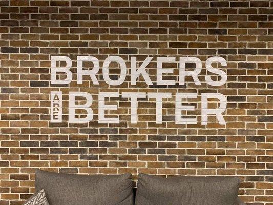 #brokersarebetter