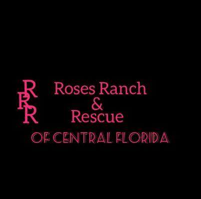 Roses Ranch And Rescue