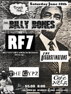 The Disgustingtons with Billy Bones and RF7 Sat June 28th. $5