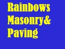 Rainbows Masonry & Paving