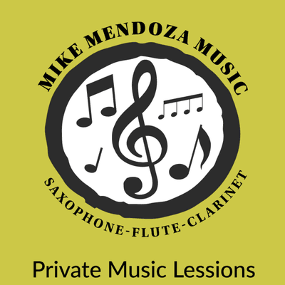 Mike Mendoza Music-
Private Music Lessons on Saxophone, Flute, & Clarinet