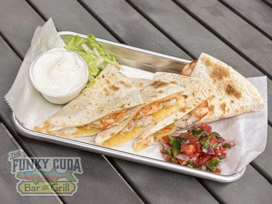 Shrimp Quesadilla

(w/ Melted Gouda)