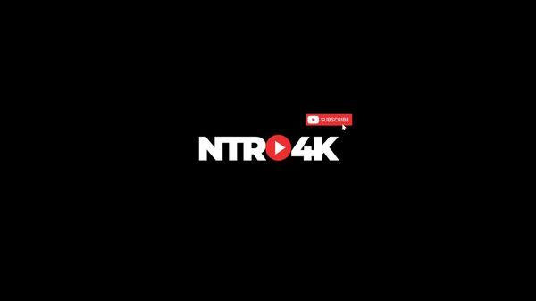 FOLLOW OUR INSTAGRAM AND YOUTUBE @NTRO4K