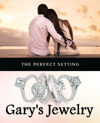 Find the perfect ring for the perfect girl at Gary's Jewelry.