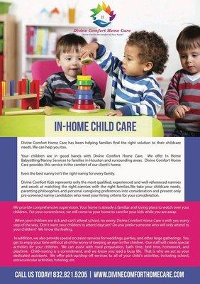 Need reliable In Home Child Care. ATTN:Latifal Smith Divine Comfort Home Care, LLC ​ Phone: 832-821-5205 info@divinecomforthomecare.com