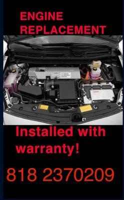 We specialize in Toyota Prius all years & models. Engine replacement, engine rebuild. Hybrid battery repair/ replacement. 8182370209