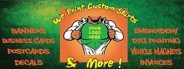 T-shirts are our main printing product, but we don't stop there. We also offer embroidery, banner printing, business cards, magnets, & more!