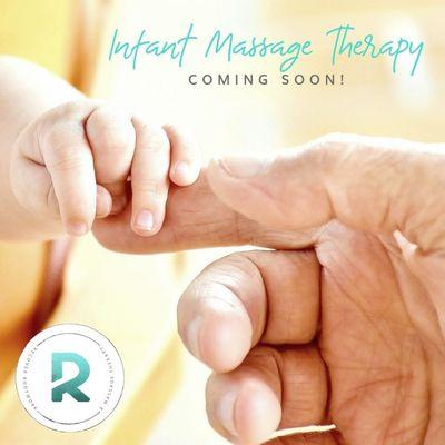 Infant Massage Therapy and Education coming soon. Stay tuned.