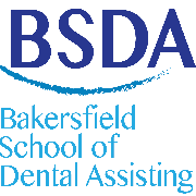 Bakersfield School of Dental Assisting