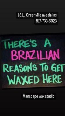 Book your Brazilian
2 for 1 until mothers day. manscapewaxstudio@yahoo.com
 817-733-6023