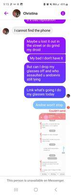 He texting me after attacking me and stealing my glasses