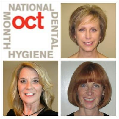 October is National Dental Hygiene Month! Our hygienists are here to help you achieve Dental Health.