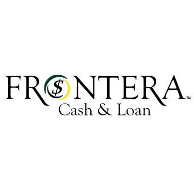 Frontera Cash and Loan Pawn Shop and Jewelry Buyer