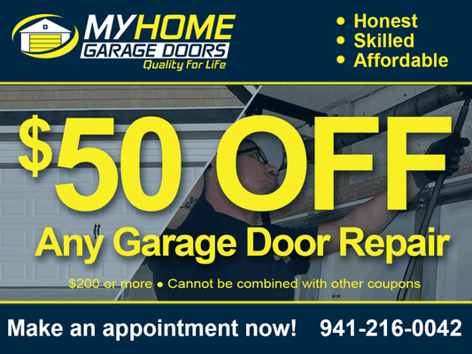 Garage Door Repair Special! $50 off any garage door repair $200 or more.