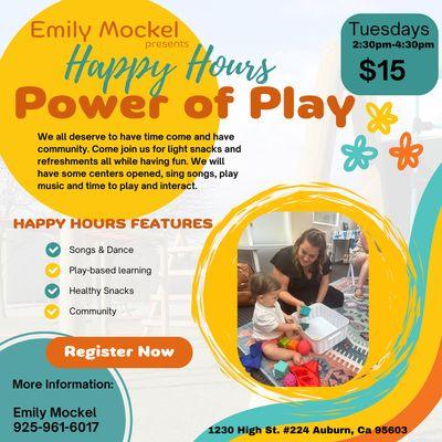 Happy Hours- open play time! Time to network and create community.