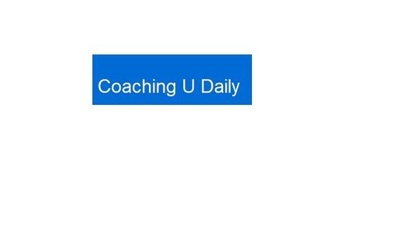 Coaching U Daily