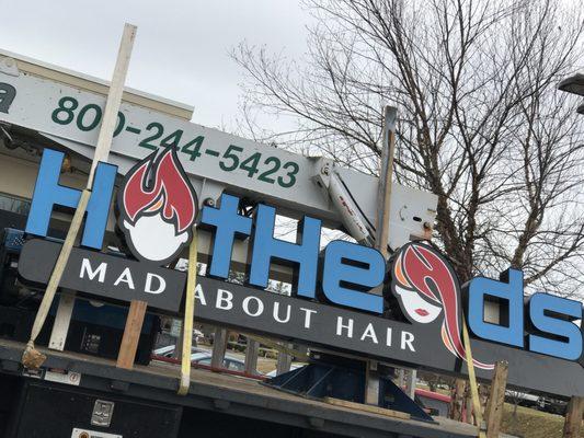 New sign New Name ! We are now Hotheads mad about hair. So Excited!!