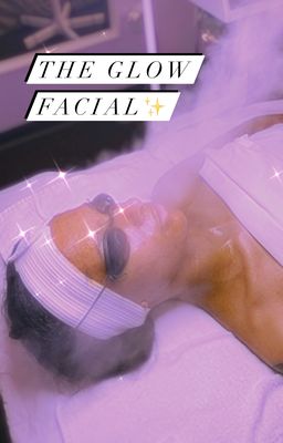 The Glow Facial