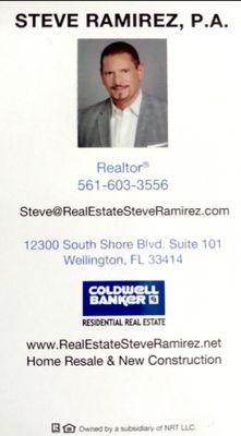 Main Business Contact Info.
  Cell  - (561) 603-3556
  Email - Steve@RealEstateSteveRami­rez.com
  www.RealEstateSteveRamire­z.net