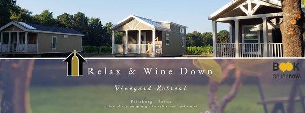 Relax and Wine Down Vineyard Retreat.