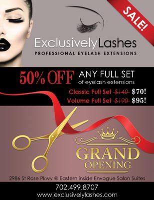 Get ready for the holiday's! GRAND OPENING SALE! 50% OFF ANY FULL SET OF LASHES! Call or Text today! 702-499-8707