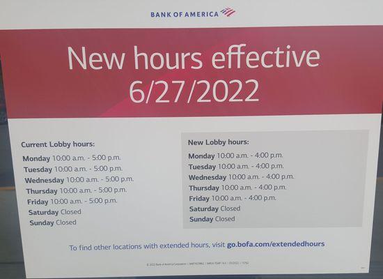 Business hours at this BofA branch (6/13/22)