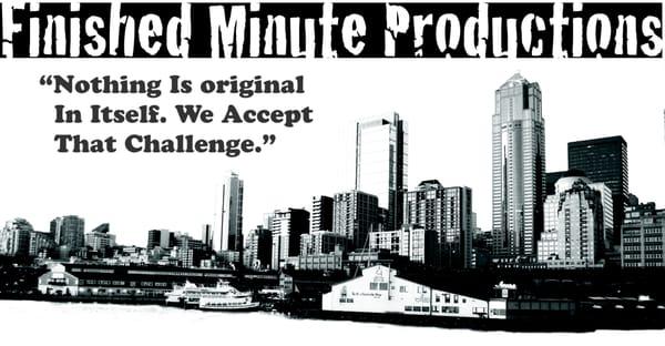 Finished Minute Productions