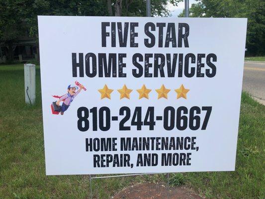 Five Star Home Services Yard Sign 810-244-0667 Home Maintenance, Repair, & More!