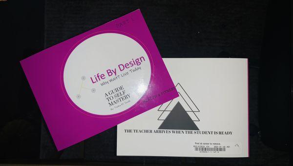 Life By Design Book and Self Mastery Guide.