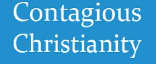 Contagious Christianity