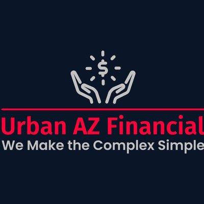 Urban AZ Financial. We make the complex simple.