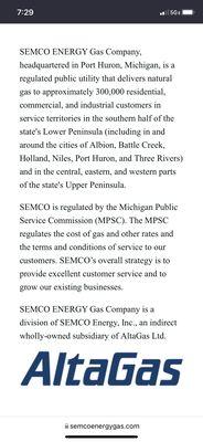 SEMCO Energy Gas, it's what I have for natural gas at my house. Both indoor and for the outdoor grills and fire pits.