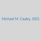 Michael M. Cauley, DDS