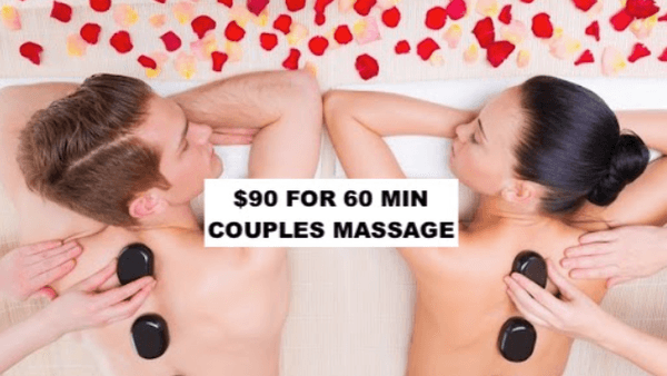 $100 for 60 minute couple's massage