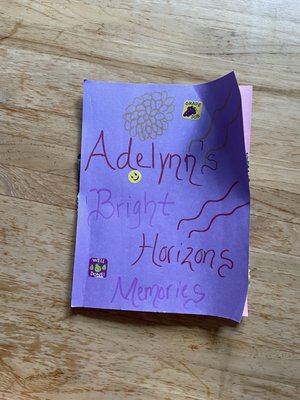 After going for four days for backup care, they made Addy a memories book. So thoughtful!