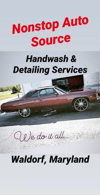 Nonstop Auto Source 
Handwash and Detailing Services. We do ot all...
Come get your Showroom Shine Today! 240.419.3981