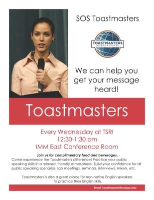 SOS Toastmasters @ The Scripps Research Institute (TSRI) every Wednesday 12:30 - 1:30 PM!