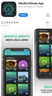 Mindful Minute App. Meditation practices Bakersfield, CA