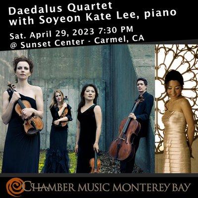 Join us on April 29th 2023 for a performance by the Daedalus Quartet with Soyeon Kate Lee, Piano!