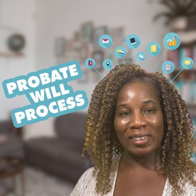 Probate:  A video on the process step by step.