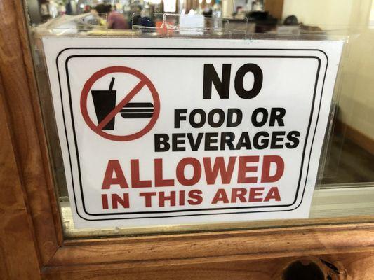 No food or drinks inside