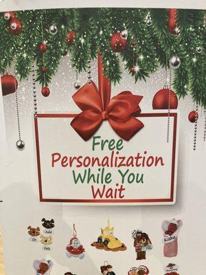 NYS has Christmas ornaments during the Christmas season with free personalization.