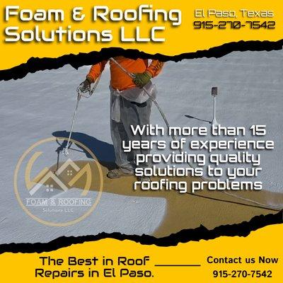 With more than 15 years of experience, Foam & Roofing Solutions are the best option in roof and insulation repair