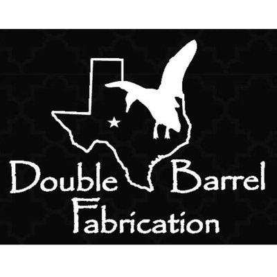 Double Barrel Fabrication