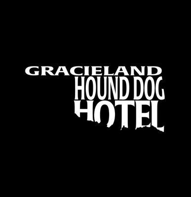 Gracieland Hound Dog Hotel