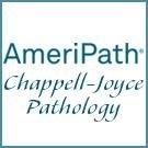 Ameripath Chappell-Joyce Pathology