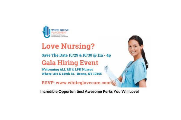 Save The Date!! 10/29 & 10/30. Gala Hiring Event. RSVP: www.whiteglovecare.com