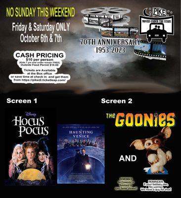 HAUNTED DRIVE IN: Fri & Sat, Oct 6 & 7: HOCUS POCUS with HAUNTING IN VENICE or THE GOONIES with GREMLINS. Info at pikedi.com