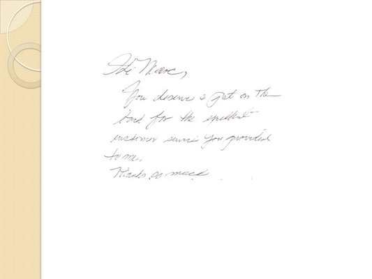 Pen written thank you note from our happy clients.